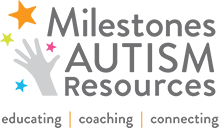 Milestones Autism Resources